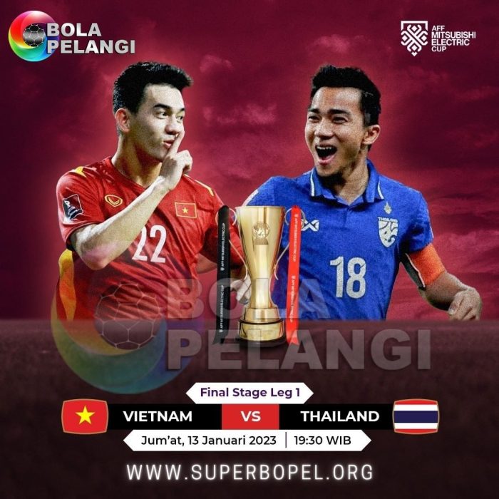 Catat! Link Live Streaming Vietnam VS Thailand di Final Piala AFF 2022